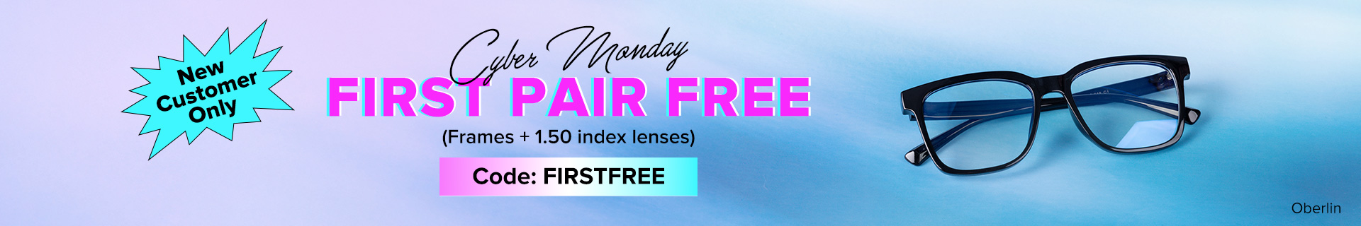 First Pair of Free Eyeglasses